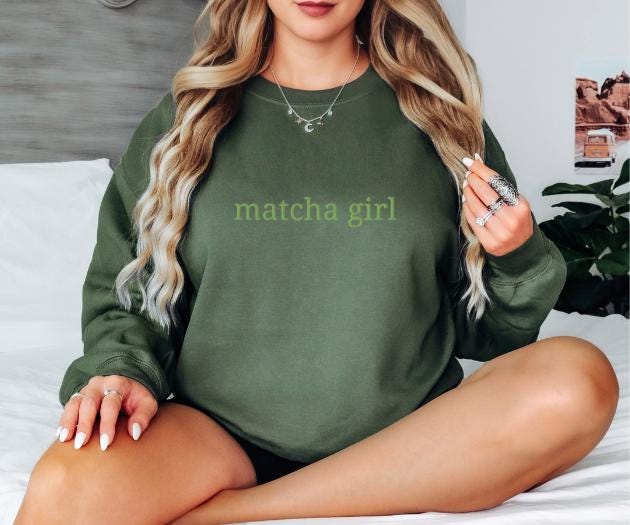Matcha sweatshirt for matcha lovers. Perfect gift for friends, college students, or any tea enthusiast. Comfortable, stylish, and made from high-quality fabric. Ideal for casual wear or cozy days at home. Available in various sizes.