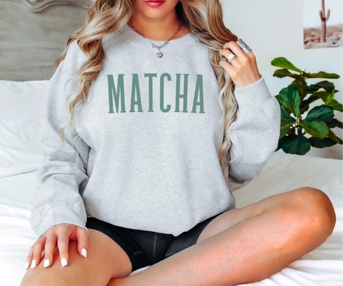 Matcha sweatshirt for matcha lovers. Perfect gift for friends, college students, or any tea enthusiast. Comfortable, stylish, and made from high-quality fabric. Ideal for casual wear or cozy days at home. Available in various sizes.